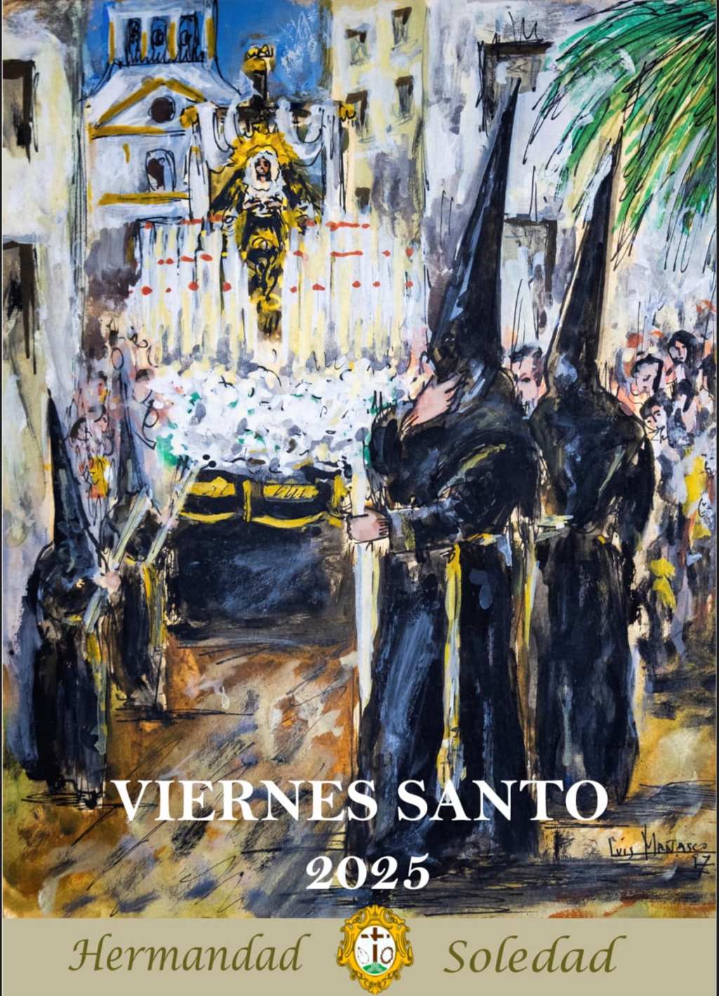 La Hermandad de la Soledad presenta el Cartel del Viernes Santo&nbsp;2025