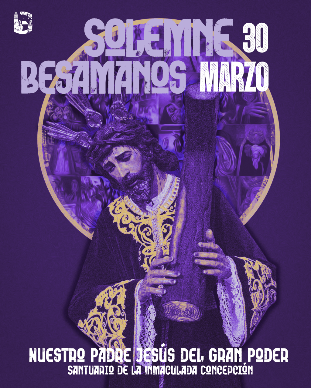 Solemne Besamanos a Nuestro Padre Jesús del Gran Poder el próximo 30 de marzo