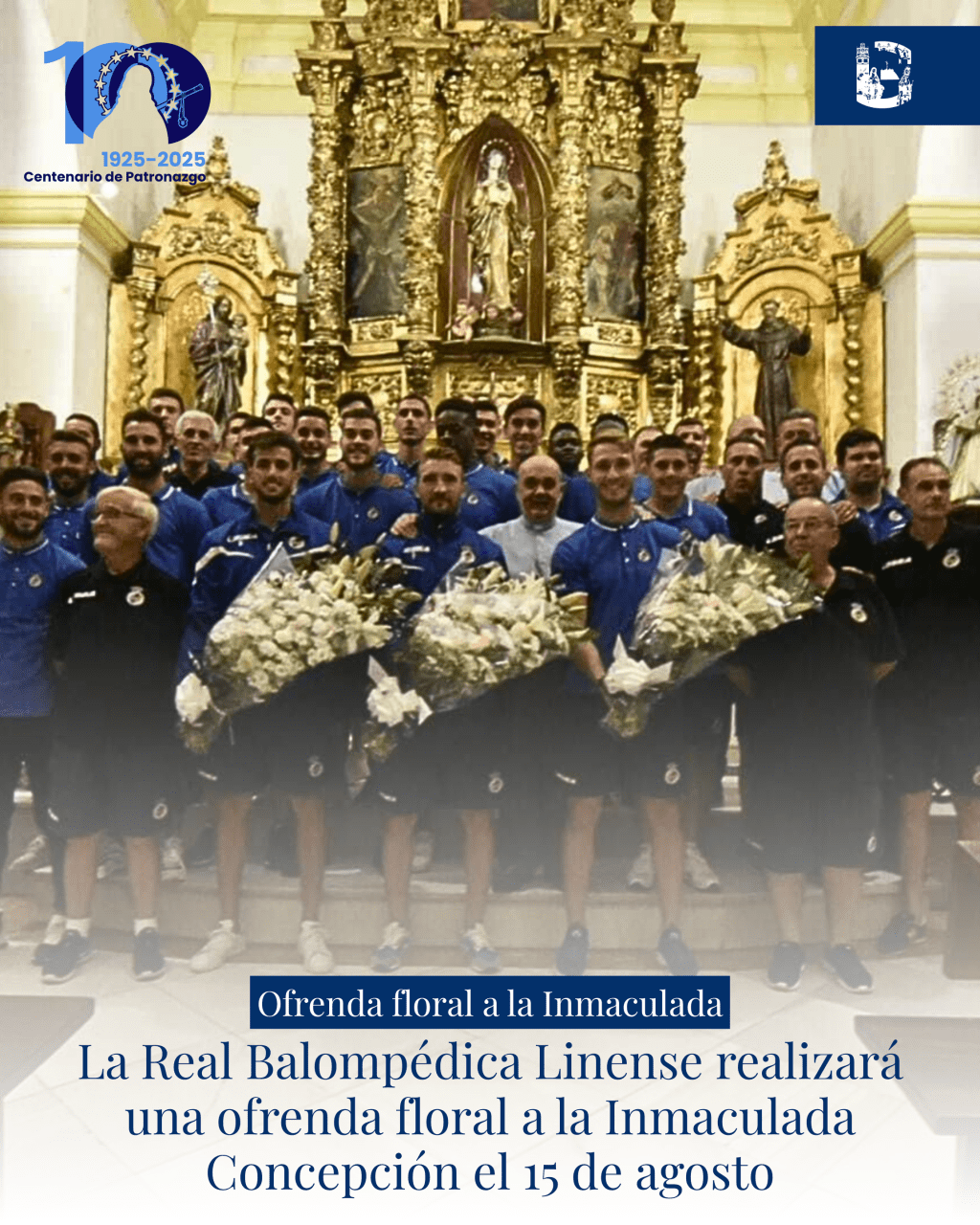 La Real Balompédica Linense realizará una ofrenda floral a la Inmaculada Concepción el 15 de agosto
