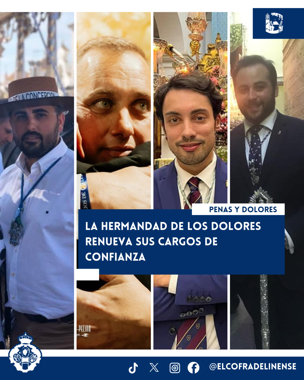 La Hermandad de los Dolores renueva sus cargos de confianza