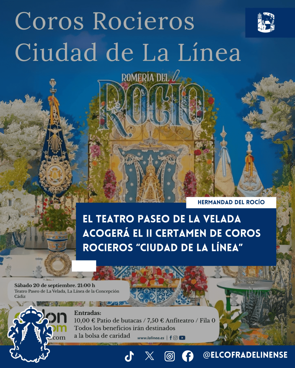 El Teatro Paseo de La Velada acogerá el II Certamen de Coros Rocieros “Ciudad de La&nbsp;Línea”